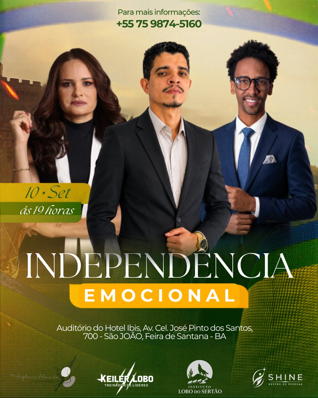 Independência Emocional, 10 de setembro, Feira de Santana